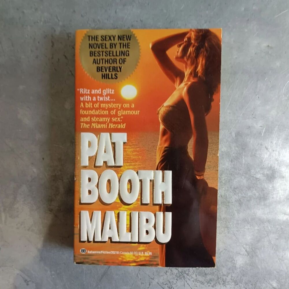 Malibu By Pat Booth Fiction Romance Paperback Novel